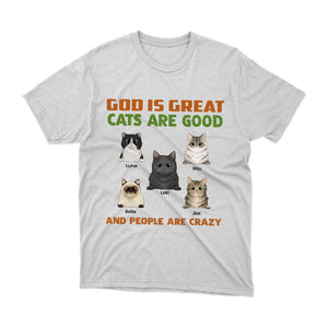 GeckoCustom God Is Great Cats Are Good Cat Shirt T368 HN590
