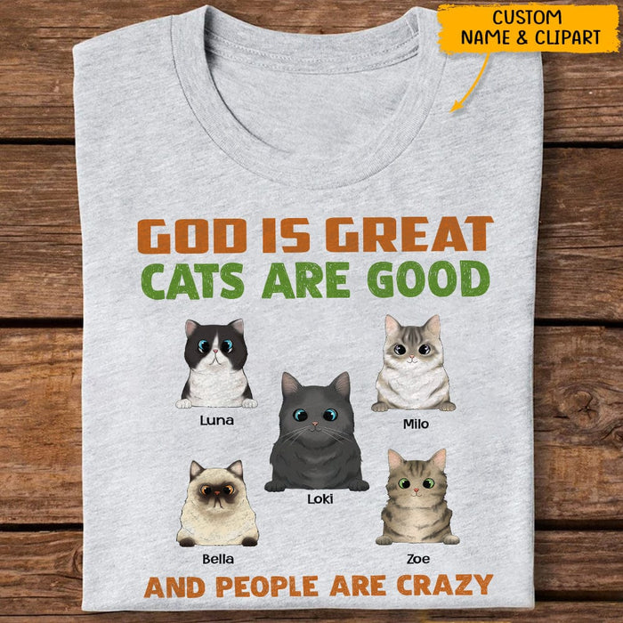 GeckoCustom God Is Great Cats Are Good Cat Shirt T368 HN590