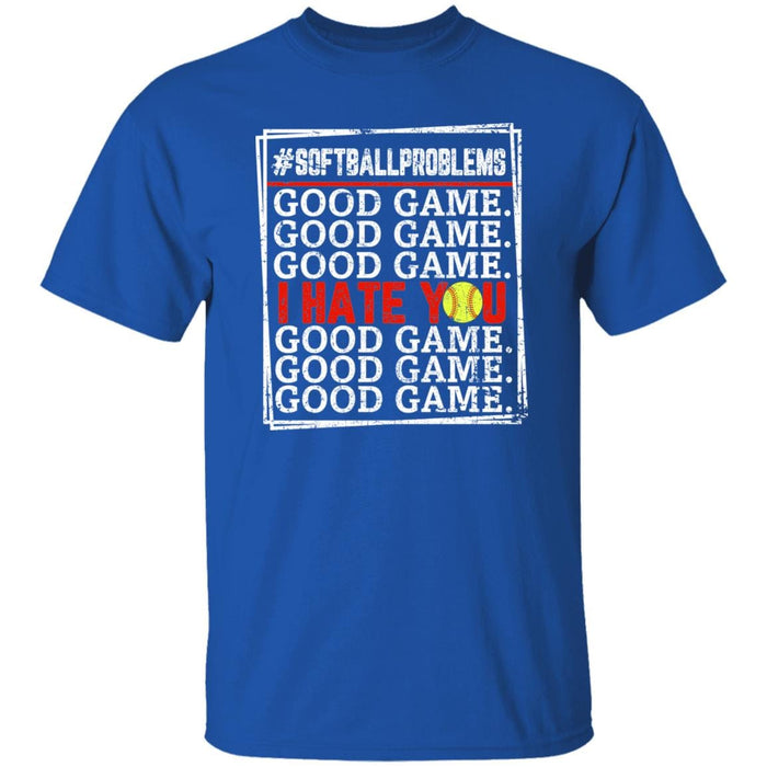 GeckoCustom Good Game I Hate You Softball T-Shirt Basic Tee / Royal / S