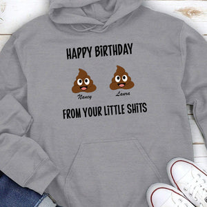 GeckoCustom Happy Birthday From Your Little Shits Personalized Custom Family Shirt C294 Pullover Hoodie / Sport Grey Colour / S