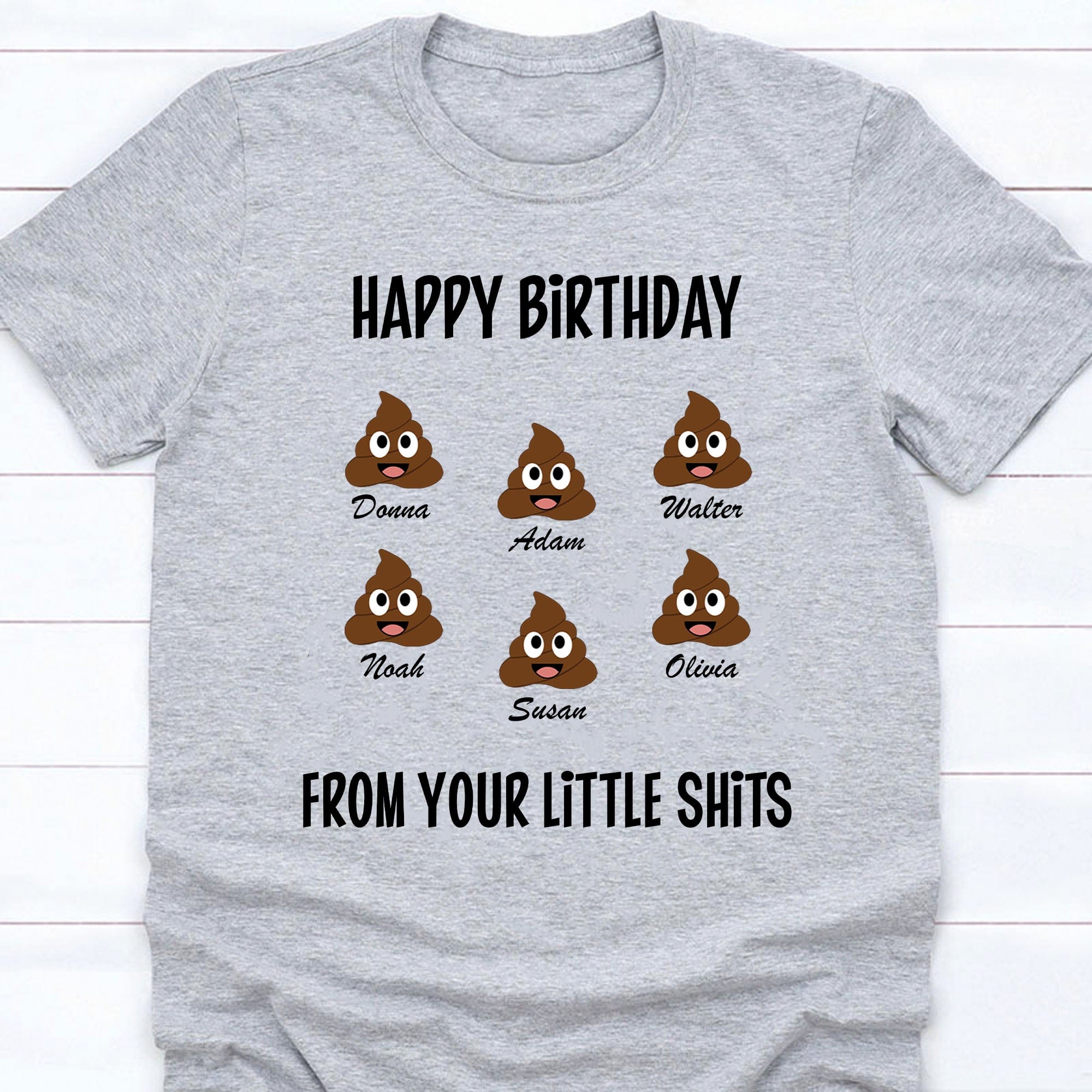 GeckoCustom Happy Birthday From Your Little Shits Personalized Custom Family Shirt C294 Unisex T-Shirt / Light Blue / S