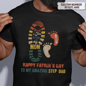 GeckoCustom Happy Father's Day To My Amazing Step Dad Family Shirt, HN590