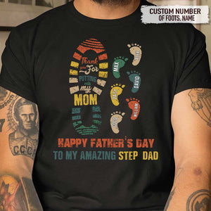 GeckoCustom Happy Father's Day To My Amazing Step Dad Family Shirt, HN590