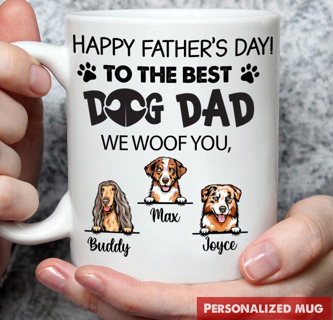 Happy Father's Day To The Best Dog Dad Dog Lover Gift Coffee Mug