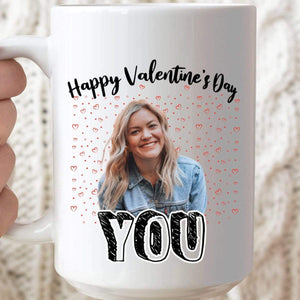 GeckoCustom Happy Valentine's Day You Custom Mug 15oz