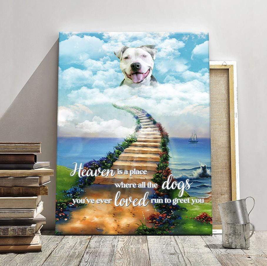 GeckoCustom Heaven Where Dogs You Loved Greet You Dog Canvas, Dog Lover Gift, HN590 8 x 12 Inch / Satin Finish: Cotton & Polyester