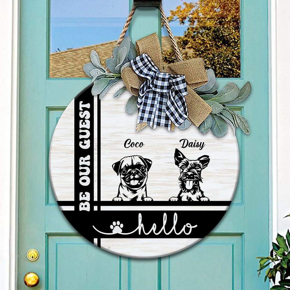 GeckoCustom Hello Be Our Guest Dog Wooden Door Sign With Wreath, Dog Lover Gift, Dog Door Hanger HN590 12 inch