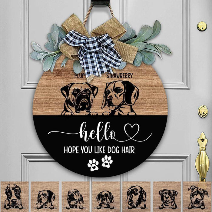 GeckoCustom Hello Hope You Like Dog Hair Dog Wooden Door Sign With Wreath, Dog Lover Gift, Dog Door Hanger HN590