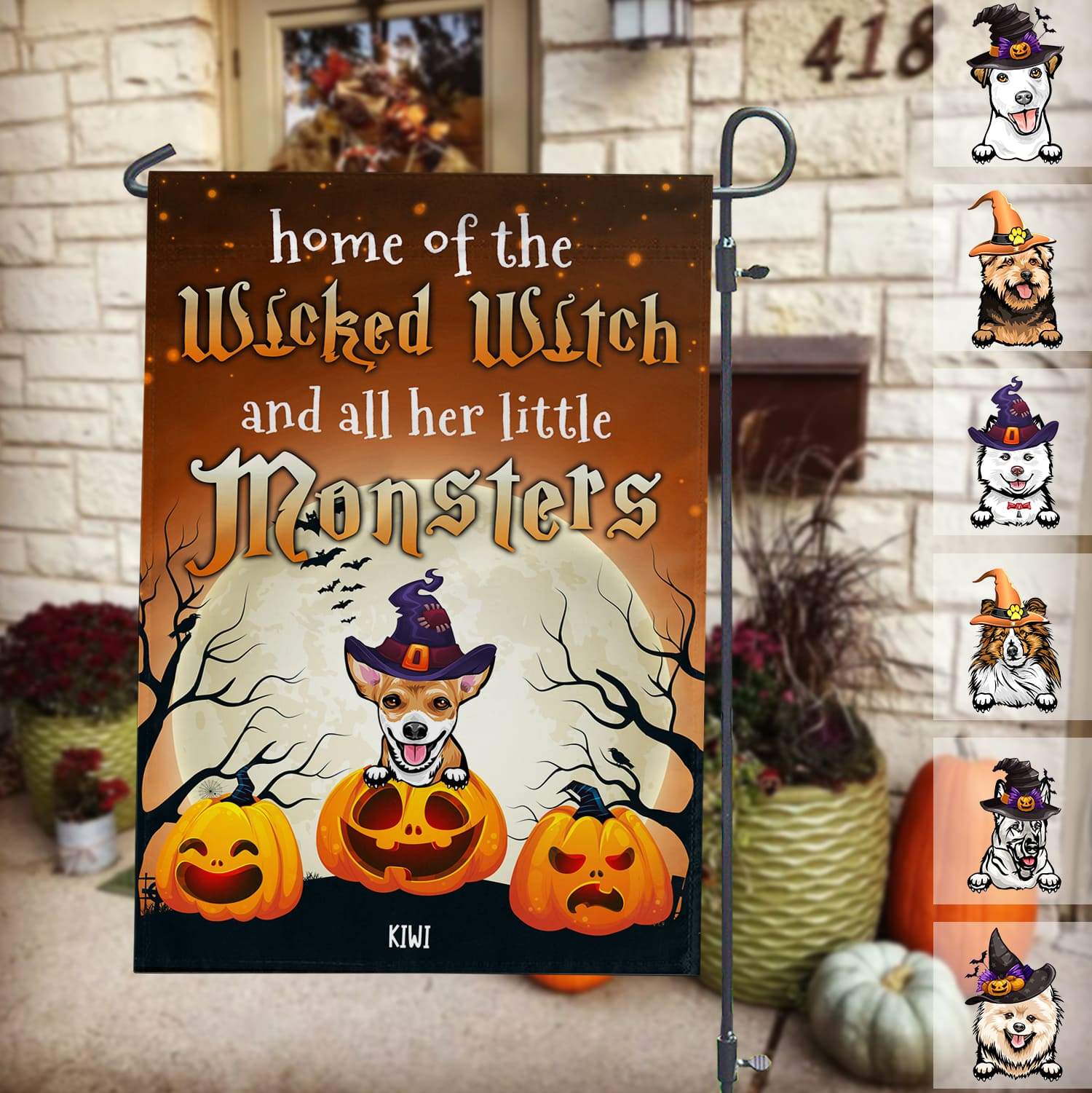 GeckoCustom Home Of The Wicked Witch And All Her Little Monsters Dog Garden Flag, Dog Lover Gift HN590