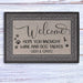 GeckoCustom Hope You Brought Wine & Dog Treats! Personalized Funny Doormat