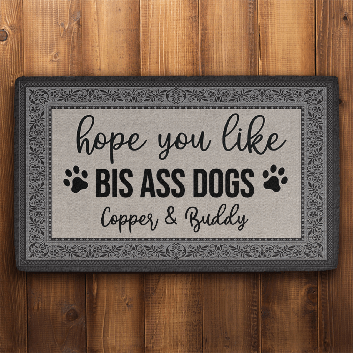 GeckoCustom Hope You Like Big Ass Dogs Custom Doormat