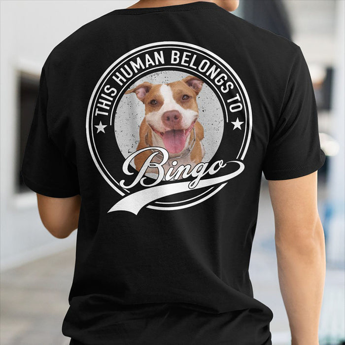 GeckoCustom Human Belongs To Dog Cat Personalized Custom Photo Dog Cat Pet Backside Shirt C251N Basic Tee / Black / S
