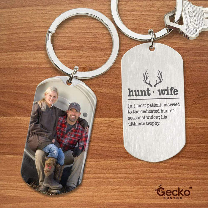 GeckoCustom Hunt Wife Married To The Dedicated Hunter Valentine Metal Keychain HN590 With Gift Box (Favorite) / 1.77" x 1.06"