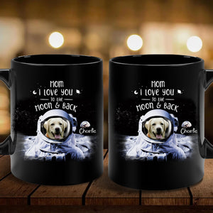 GeckoCustom I Love you To The Moon & Back  Personalized Custom Dog Mug 15oz
