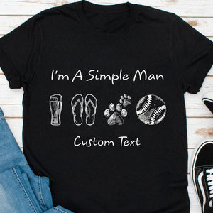 GeckoCustom I'm A Simple Woman Man Personalized Custom Baseball Shirts C508