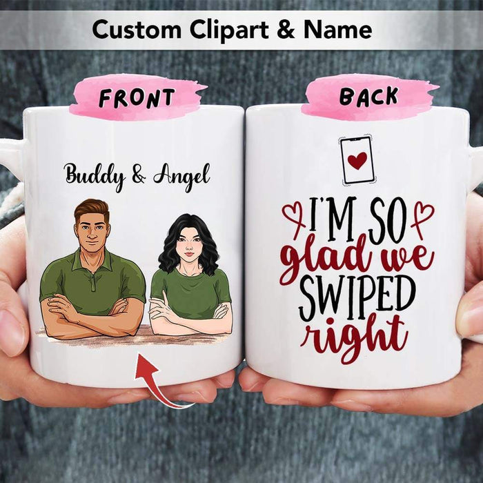 I'm Glad We Swiped Right Couple Coffee Mug, Valentine Gift HN590 —  GeckoCustom