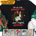 GeckoCustom I'm On The Naughty List And I Regret Nothing T-shirt/Hoodie, Christmas Gift HN590
