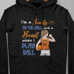 GeckoCustom I'm The Beauty And The Beast Basketball Girl Shirt Pullover Hoodie (Favorite) / Black Colour / S
