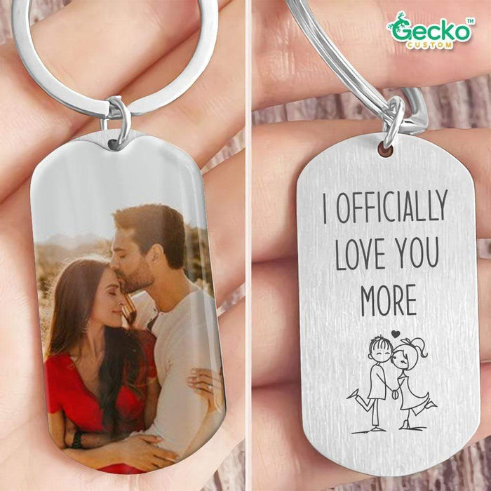 GeckoCustom I Officially Love You More Valentine Metal Keychain HN590 No Gift box / 1.77" x 1.06"