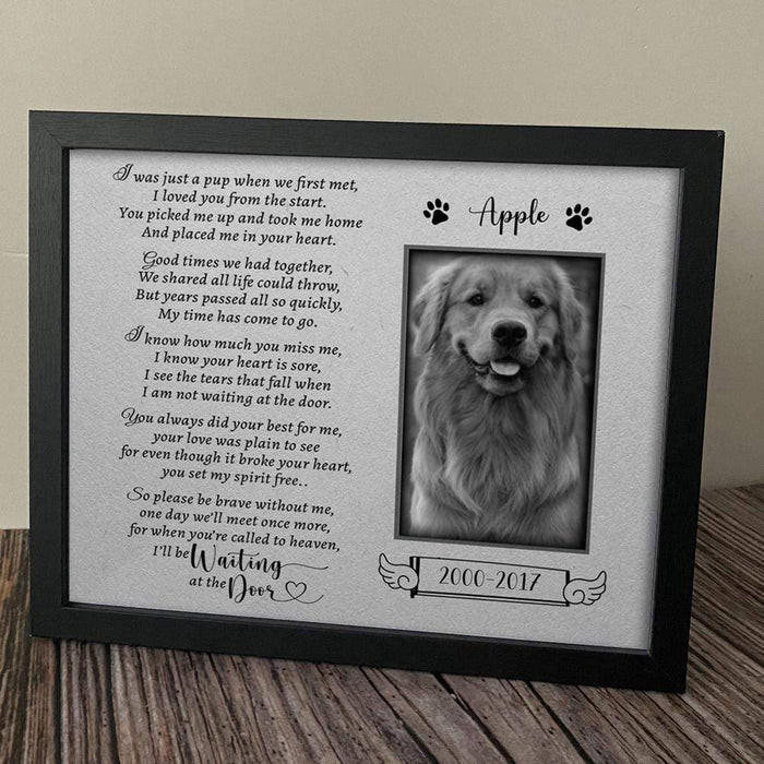 GeckoCustom I Was Just A Pup When We First Met Dog Picture Frame 10"x8"