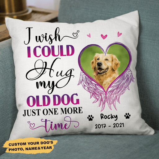 GeckoCustom I Wish I Could Hug My Dog Just One More Time Throw Pillow 12"x12" / Pack 1