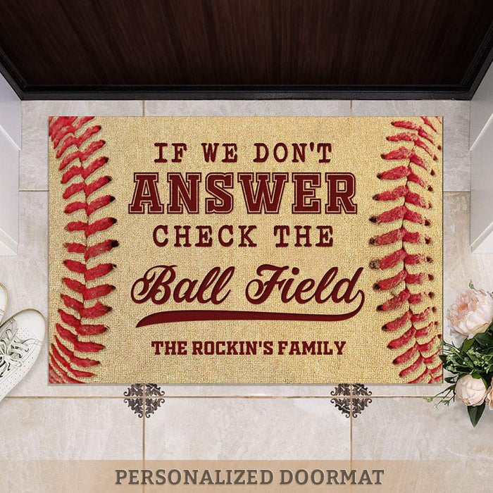 https://geckocustom.com/cdn/shop/products/geckocustom-if-we-don-t-answer-check-the-ballfield-baseball-doormat-hn590-30956452413617_700x700.jpg?v=1637662121