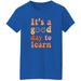 GeckoCustom Inspirational Teacher Learning Teach Love Inspire Shirt H428 2 Women T-shirt / Royal / S