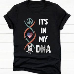 GeckoCustom It's In My DNA Personalized Custom Dog Shirt C235 Women Tee / Black Color / S