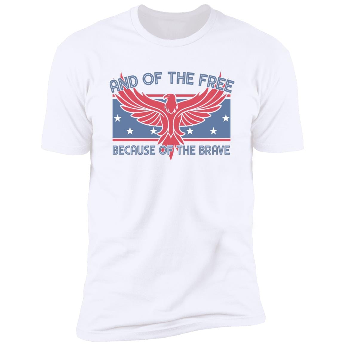 GeckoCustom Land of the Free Because of the Brave Patriotic 4th Of July Shirt H389 Premium Tee / White / S