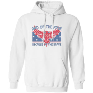 GeckoCustom Land of the Free Because of the Brave Patriotic 4th Of July Shirt H389 Pullover Hoodie / White / S