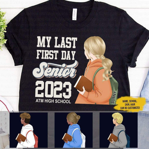 GeckoCustom Last First Day Senior 2023 Class Of 2023 Shirt Unisex T-Shirt / Black / S