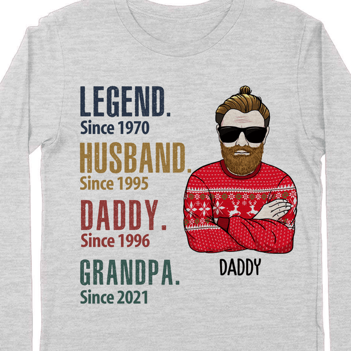 GeckoCustom Legend Husband Daddy Since Years T Shirt Long Sleeve / Colour Sport Grey / S
