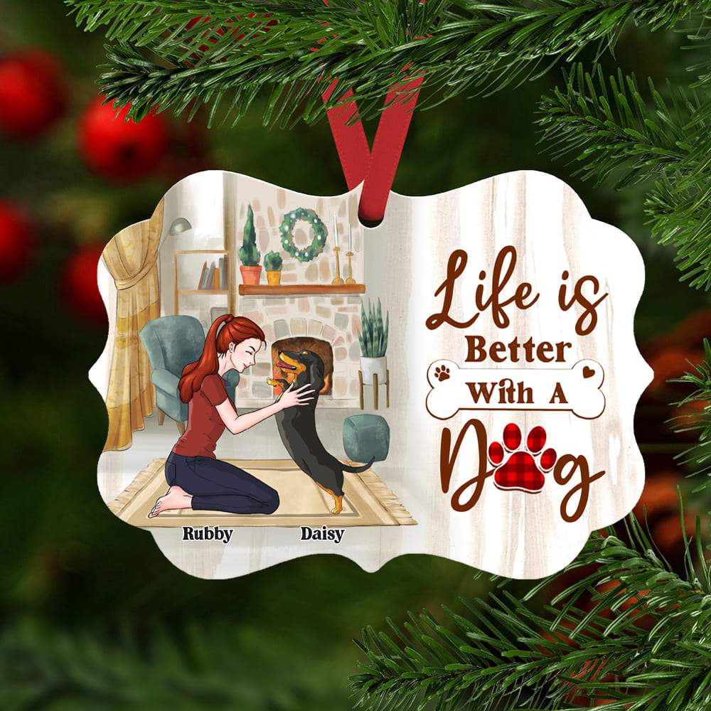 GeckoCustom Life Is Better With A Dog Ornament, Dog Lovers Gift, Christmas Gift HN590 MDF / One Size