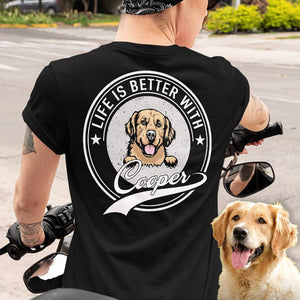 GeckoCustom Life Is Better With Dog Personalized Custom Dog Backside Shirt C444 Women Tee / Black Color / S