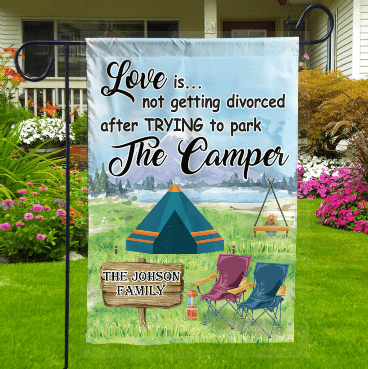 GeckoCustom Love Is Not Getting Divorced After Trying To Park The Camper Camping Flag 12"x18"