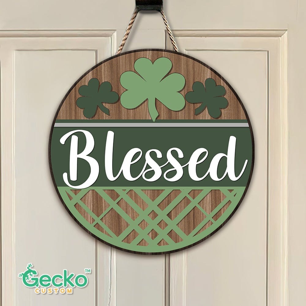 GeckoCustom Lucky Blessed Wood Door Sign HN590 12 Inch