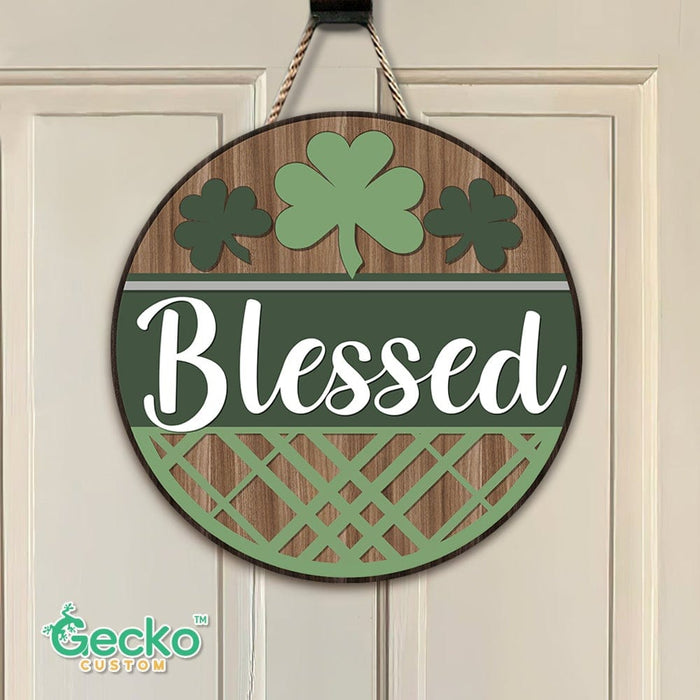 GeckoCustom Lucky Blessed Wood Door Sign HN590