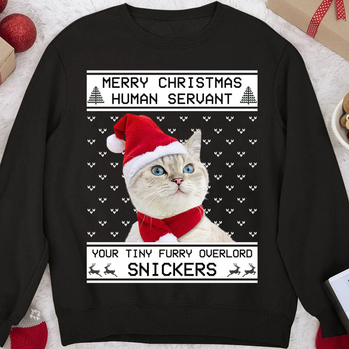 GeckoCustom Merry Christmas Human Servant Personalized Custom Photo Cat Sweatshirt, Cat Lover Sweater Christmas C477 Sweatshirt (Favorite) / S Black / S