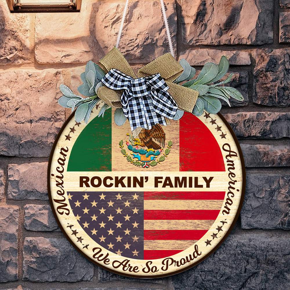 GeckoCustom Mexican-American we are so proud- Door Hanger HN590 13.5 inch
