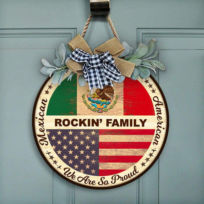 GeckoCustom Mexican-American we are so proud- Door Hanger HN590 12 inch