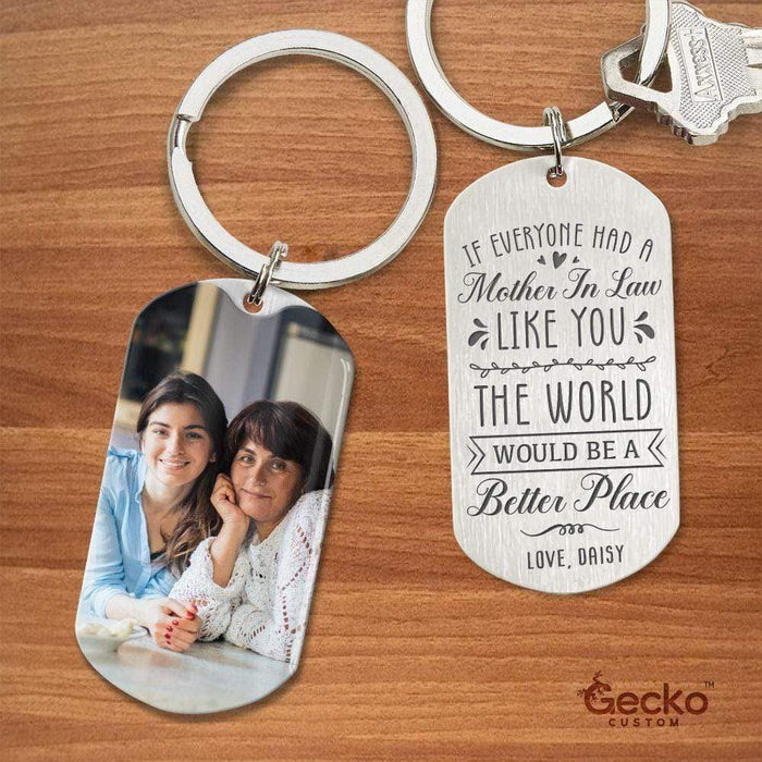 GeckoCustom Mother In Law Like You My Step Mother Family Metal Keychain HN590