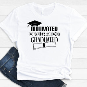 GeckoCustom Motivated Educated Graduated Shirt Graduation Gift HN590 Women T Shirt / Sport Grey Color / S
