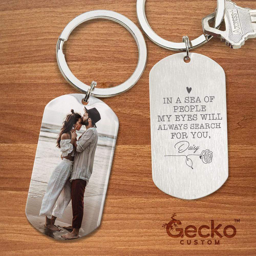 GeckoCustom My Eyes Will Always Search For You Couple Metal Keychain HN590 No Gift box / 1.77" x 1.06"