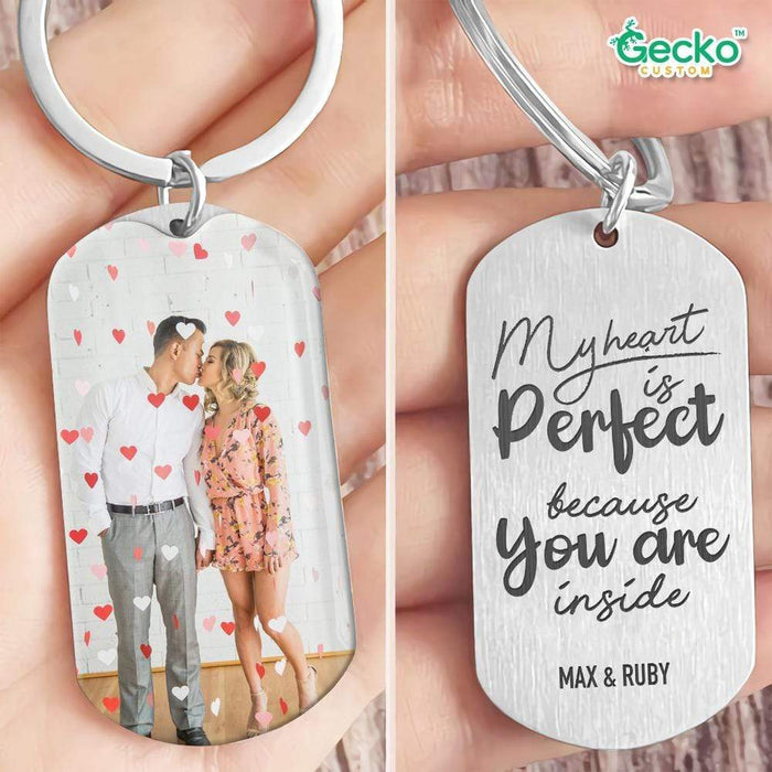 GeckoCustom My Heart Is Perfect Because Your Are Inside Couple Metal Keychain, Valentine Gift HN590 No Gift box / 1.77" x 1.06"