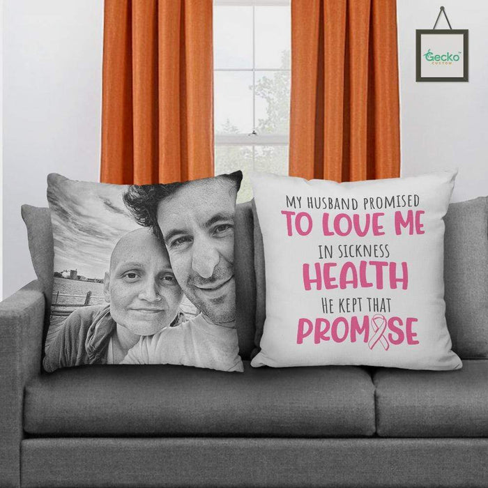 GeckoCustom My Husband Promised To Love Me In Sickness Couple Throw Pillow HN590