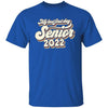 GeckoCustom My Last First Day Senior 2022 Retro Shirt, Senior 2022 Retro Shirt, Class of 2022 Shirt Unisex Shirt / Royal / S