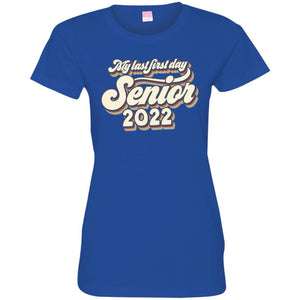 GeckoCustom My Last First Day Senior 2022 Retro Shirt, Senior 2022 Retro Shirt, Class of 2022 Shirt Women Shirt / Royal / S