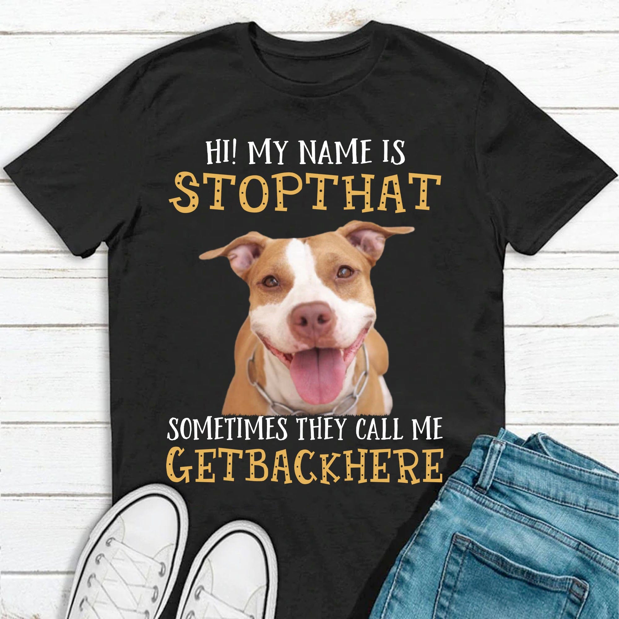 GeckoCustom My Name Is Stophat Personalized Dog Photo Shirt C277 Basic Tee / Black / S