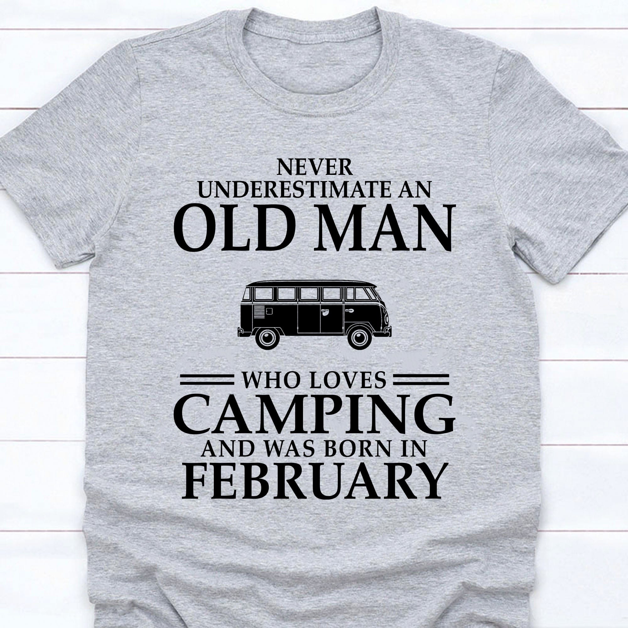GeckoCustom Never Underestimate Old Man Who Loves Camping Personalized Custom Camping Bright Shirt C306 Basic Tee / Sport Grey / S