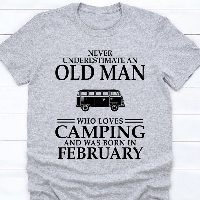 GeckoCustom Never Underestimate Old Man Who Loves Camping Personalized Custom Camping Bright Shirt C306